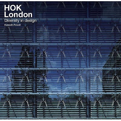 Hok London: A Decade of Design - Powell, Ken