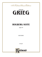 Holberg Suite: Opus 40 for Piano