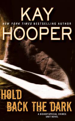 Hold Back the Dark - Hooper, Kay, and Bean, Joyce (Read by)