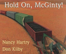 Hold on McGinty! - Kilby, Don, and Hartry, Nancy