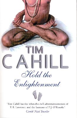 Hold The Enlightenment - Cahill, Tim