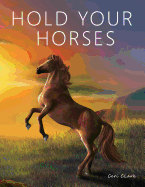 Hold Your Horses: Keep All Your Phone Numbers, Passwords, Birthdays and Other Information Together in One Place