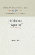 Holderlin's "Hyperion": A Critical Reading