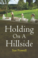 Holding on a Hillside
