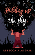 Holding Up the Sky
