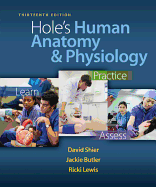 Hole's Human Anatomy & Physiology with Connect Access Card