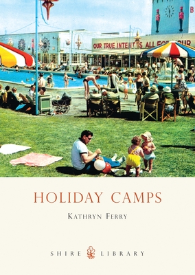 Holiday Camps - Ferry, Kathryn