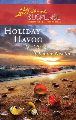 Holiday Havoc: An Anthology - Reed, Terri, and Newton, Stephanie