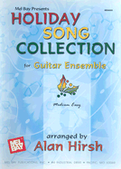 Holiday Song Collection for Guitar Ensemble: Medium Easy