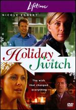 Holiday Switch - Bert Kish