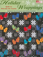 Holiday Wrappings: Quilts to Welcome the Season