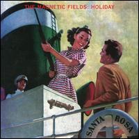 Holiday - Magnetic Fields