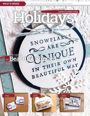 Holidays: CraftyPerson Handmade Holidays Retreat 2018 - Iwinski, Melissa (Editor), and Weil, Tami (Contributions by), and McNeill, Debbie C