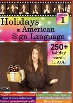 Holidays in American Sign Language, Vol. 1