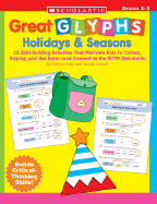 Holidays & Seasons: 12 Skill-Building Activities That Motivate Kids to Collect, Display, and Use Data--and Connect to the NCTM Standards