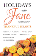 Holidays with Jane: Thankful Hearts