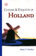 Holland: Customs and Etiquette