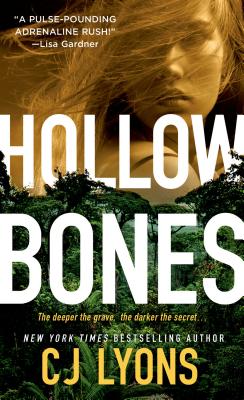 Hollow Bones: A Caitlyn Tierney FBI Thriller - Lyons, C J