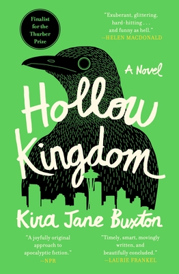 Hollow Kingdom - Buxton, Kira Jane