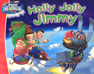 Holly Jolly Jimmy