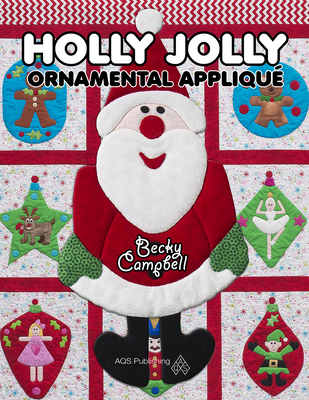 Holly Jolly Ornamental Appliqu - Campbell, Becky