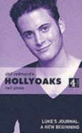 Hollyoaks: Luke's Journal (Phil Redmond's Hollyoaks) - Jones, Neil