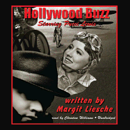 Hollywood Buzz - Liesche, Margit, and Williams, Christine, Professor (Read by)