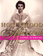 Hollywood Gets Married - Schreier, Sandy