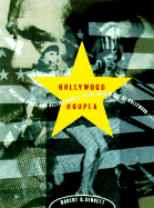 Hollywood Hoopla: Creating Stars and Selling Movies in the Golden Age of Hollywood