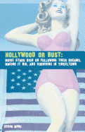 Hollywood or Bust