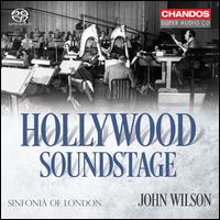 Hollywood Soundstage - Sinfonia of London / John Wilson
