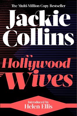 Hollywood Wives: introduced by Helen Ellis - Collins, Jackie