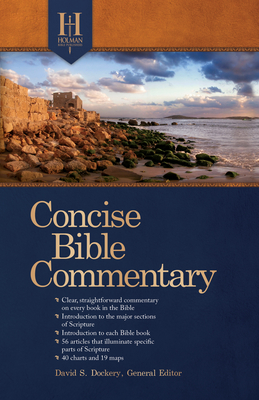 Holman Concise Bible Commentary - Dockery, David S, and Holman Bible Publishers