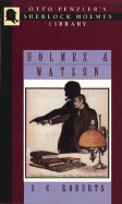 Holmes & Watson: A Miscellany