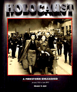 Holocaust: V4 Firestorm Unleashed - Ayer, Eleanor H, and Shulman, William (Editor)