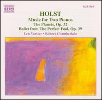 Holst: Music for Two Pianos - Len Vorster (piano); Robert Chamberlain (piano)