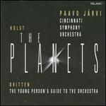 Holst: The Planets; Britten: The Young Person's Guide to the Orchestra - Cincinnati Symphony Orchestra; Paavo Jrvi (conductor)