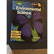 Holt Environmental Science: Student Edition Holt Environmental Science 2008 2008