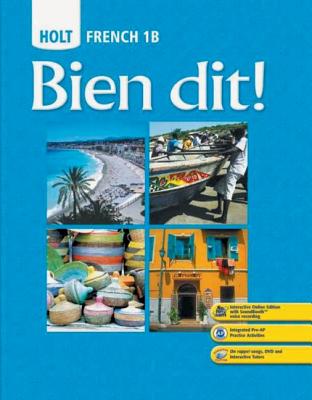 Holt French 1B: Bien Dit! book by John DeMado, Severine Champeny, Marie ...