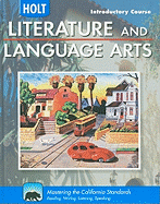 Holt Literature & Language Arts-Mid Sch: Student Edition Introductory Course 2010