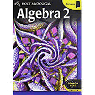 Holt McDougal Algebra 2: Student Edition 2013