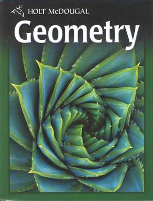 Holt McDougal Geometry: Student Edition 2011 - Holt McDougal (Prepared for publication by)