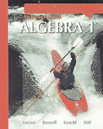 Holt McDougal Larson Algebra 1: Student Edition 2007