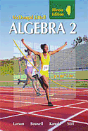 Holt McDougal Larson Algebra 2: Student Edition 2008