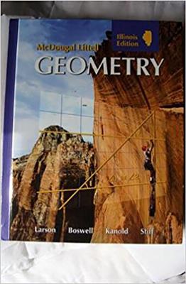 Holt McDougal Larson Geometry: Student Edition Geometry 2008 - McDougal Littel (Prepared for publication by)