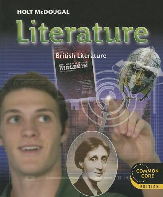 Holt McDougal Literature, Grade 12: Student Edition - Holt McDougal (Prepared for publication by)