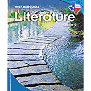 Holt McDougal Literature Texas: Student Edition Grade 10 2010