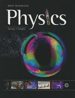 Holt McDougal Physics: Student Edition 2012 - Holt McDougal (Prepared for publication by)