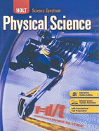 Holt Science Spectrum: Physical Science