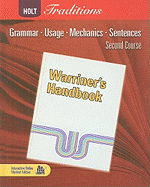 Holt Traditions Warriner's Handbook: Student Edition Grade 8 Second Course 2008